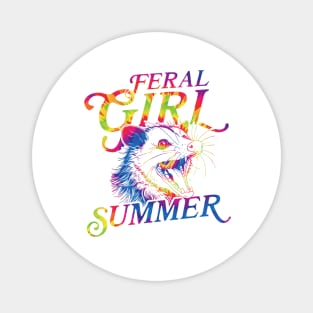 feral girl summer funny possum tie dye Magnet